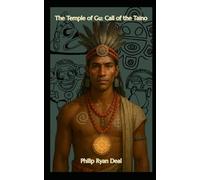 The Temple Of Gu RPG: Call Of The Taino Expansion Pack
