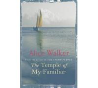 The Temple Of My Familiar