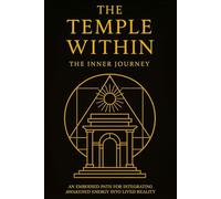 The Temple Within - The Inner Journey