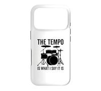 The Tempo is What I Say It is Funny Drummer Drum Drums Coque pour iPhone 17 Pro