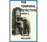 THE TEMPORAL DETECTIVES Series 5. - Stephen J Williams - TickTock Publishing - Livre en Anglais Stephen J WilliamsStephen J Williams (Auteur)