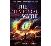 The Temporal Scythe