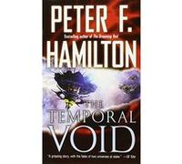 The Temporal Void Peter F. Hamilton (Auteur)