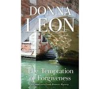 The Temptation of Forgiveness