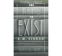 The Temptation To Exist