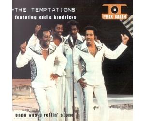 The Temptations featuring Eddie Kendricks - Papa Was a Rollin' Stone