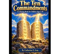 The Ten Commandments: A Lesson Book for Children 5-10