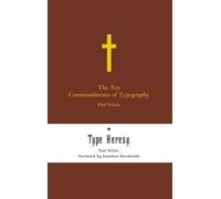 The Ten Commandments Of Typography