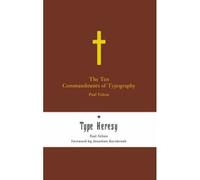 The Ten Commandments Of Typography