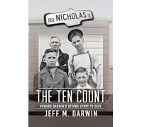 The Ten Count: Howard Darwin's Ottawa Story to 2025