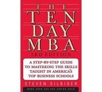 The Ten-Day Mba 3rd Ed.