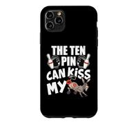 The Ten Pin Can Kiss My Ass - Funny Donkey - Bowling Coque pour iPhone 11 Pro Max