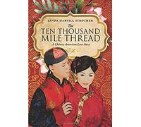 The Ten Thousand Mile Thread