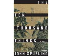 The Ten Thousand Things: Winner of the Walter Scott Prize for Historical Fiction