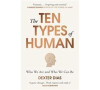 The Ten Types of Human by Dexter Dias Paperback Book Inconnu (Auteur)