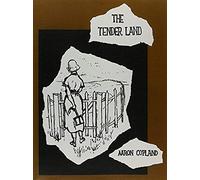 The Tender Land