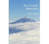 The Tenerife Alternative