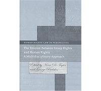 The Tension Between Group Rights and Human Rights