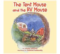 The Tent Mouse And The Rv Mouse