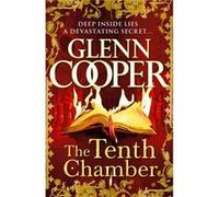 The Tenth Chamber by Glenn Cooper Paperback Book Cooper, Glenn (Auteur)