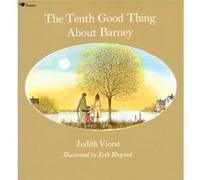 The Tenth Good Thing about Barney by Judith Viorst Judith Viorst (Auteur)