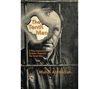 The Tenth Man: A Play Inspired by Graham Greene's the Tenth Man
