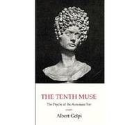 The Tenth Muse Albert Gelpi (Auteur)