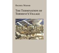 The Termination of Torment’s Village