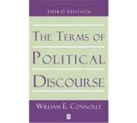 The Terms of Political Discourse William E. Connolly (Auteur)