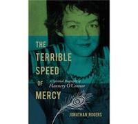 The Terrible Speed of Mercy by Jonathan Rogers Jonathan Rogers (Auteur)
