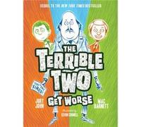 The Terrible Two Get Worse Mac Barnett , Jory John , Illustrated by Kevin Cornell (Auteur)