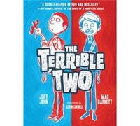 The Terrible Two Mac Barnett , Jory John , Illustrated by Kevin Cornell (Auteur)