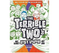 The Terrible Two's Last Laugh