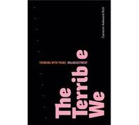 The Terrible We by Cameron AwkwardRich Cameron AwkwardRich (Auteur)