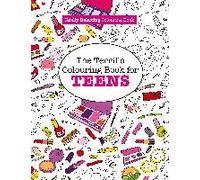 The Terrific Colouring Book For Teens (A Really Relaxing Colouring Book)