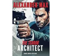 The Terror Architect: Code Name: Dante Book 2