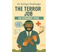 The Terror Job: An Economic View