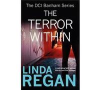 The Terror Within by Linda Regan Linda Regan (Auteur)