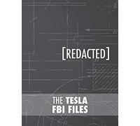 The Tesla Fbi Files