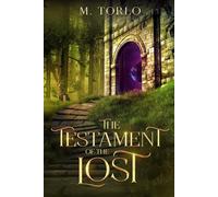 The Testament of the Lost