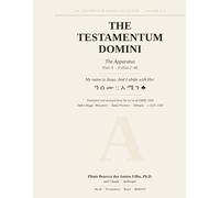 The Testamentum Domini: The Apparatus - Part A · Folios 2-46