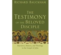 The Testimony Of The Beloved Disciple