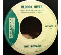 THE TEXANS GREEN GRASS OF TEXAS - BLOODY RIVER 45 rpm single