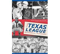 The Texas League Baseball Almanac