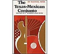 The Texas-Mexican Conjunto