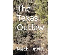 The Texas Outlaw