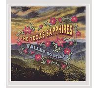 The Texas Sapphires - Valley To Steep