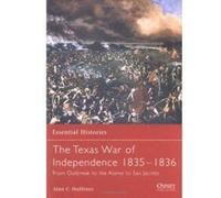 The Texas War of Independence 1835-1836 (Essential Histories) - [Version Originale] Inconnu (Auteur)