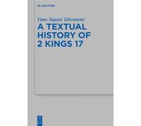 The Textual History Of 2 Kings 17
