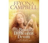 The The Beat of a Different Drum: More stories from The Hunter-Gatherer Way - [Version Originale] Inconnu (Auteur)